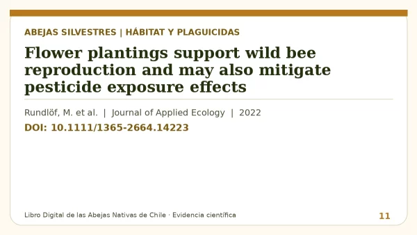 Título y DOI del estudio: Flower plantings support wild bee reproduction and may also mitigate pesticide exposure effects